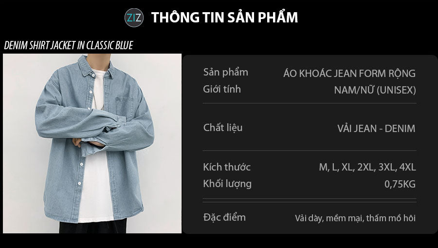 Áo Denim Nam Nữ oversize với chất liệu cotton pha thoáng mát, tay dài có thể xắn lên, phối áo thun trắng tạo nét năng động