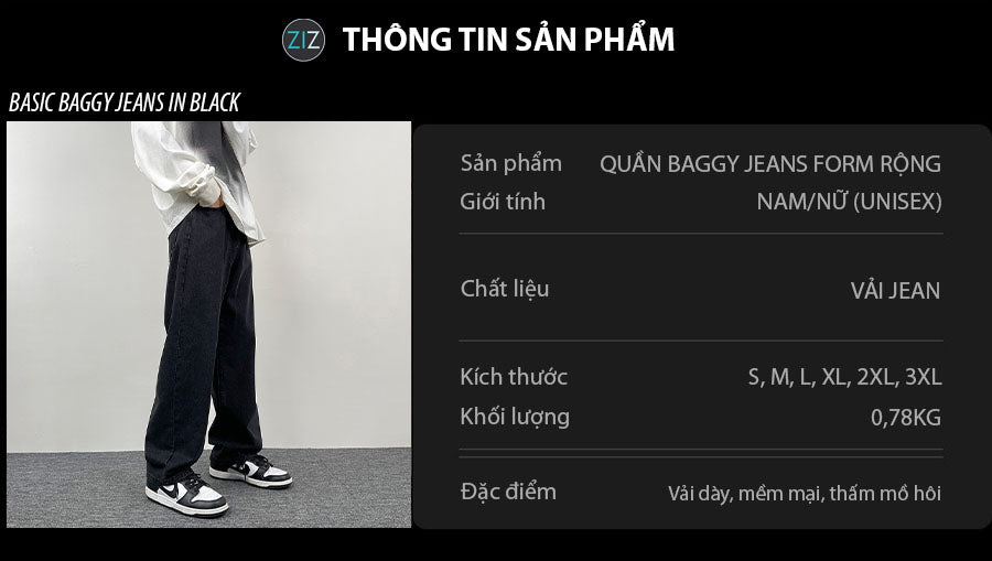 Quần Jeans Baggy Nam Nữ suông đen dáng rộng phong cách streetwear, dễ phối đồ với áo thun đến hoodie sweater và giày sneaker
